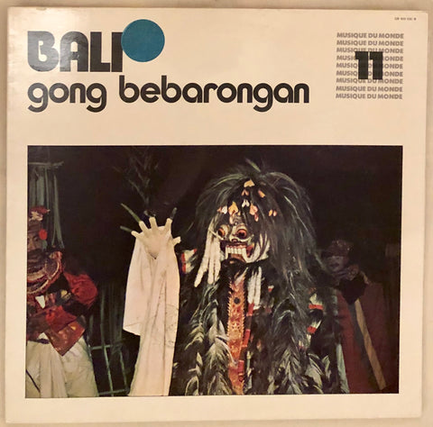 Gong Bebarongan De Singgi ‎– Bali Gong Bebarongan