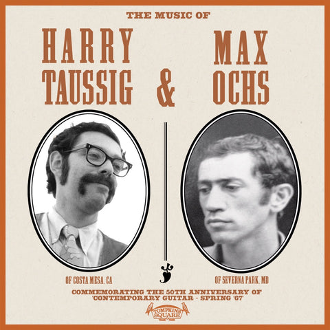 Harry Taussig & Max Ochs - The Music of Harry Taussig & Max Ochs